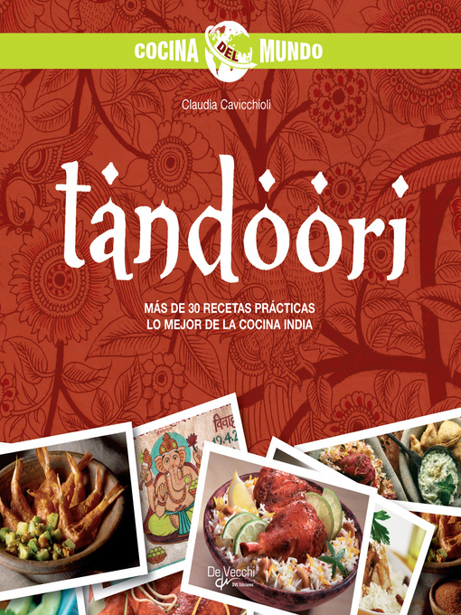 Title details for Tandoori--Cocina del mundo by Claudia Cavicchioli - Available